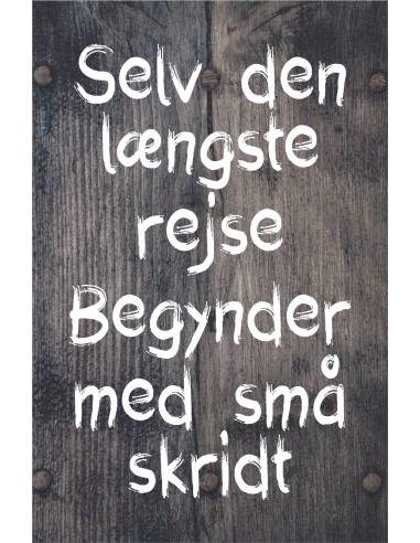 Skilt 104 - Selv den længste rejse