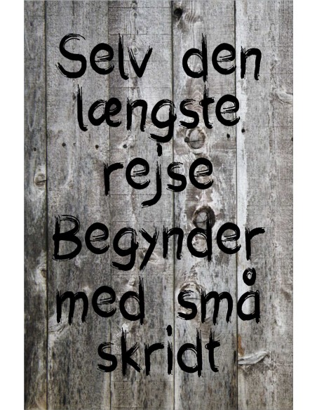 Skilt 104 - Selv den længste rejse