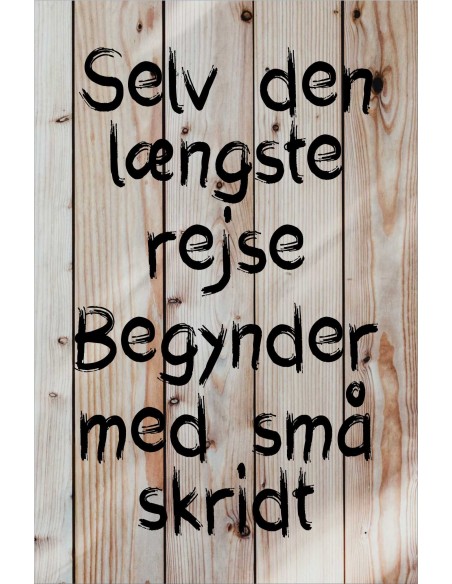 Skilt 104 - Selv den længste rejse