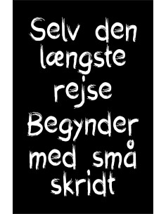 Skilt 104 - Selv den længste rejse