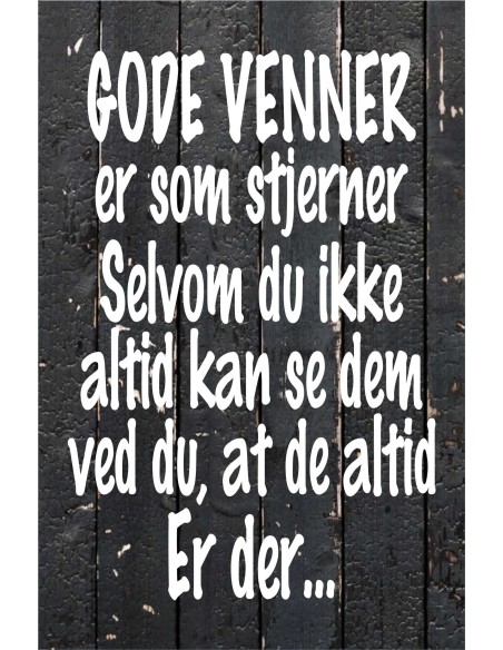 Skilte 114 - Gode Venner er som stjerner