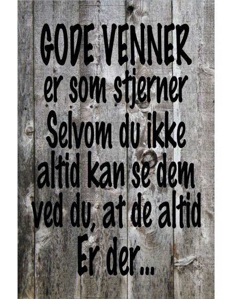 Skilte 114 - Gode Venner er som stjerner