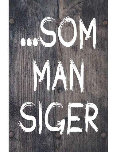 Skilt 119 - Som man siger