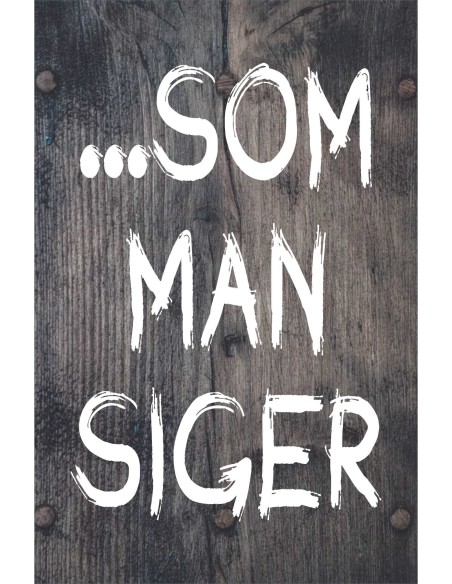 Skilt 119 - Som man siger
