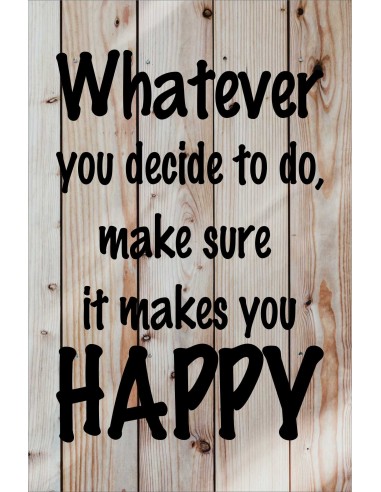 Skilt 120 - Whatever you