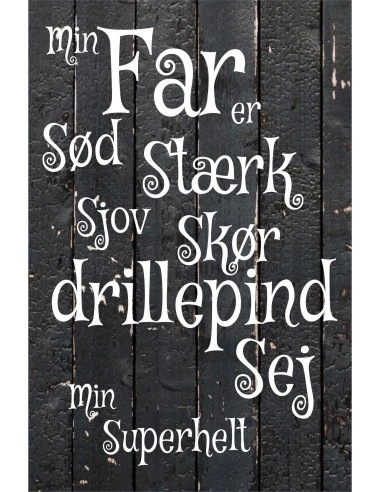 Skilt 124 - Min far er