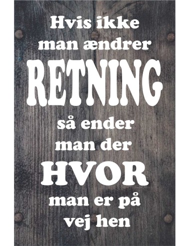 Skilt 131 - Hvis man ikke ædre retning