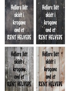 Skilt 139 - Hellere lidt skidt 2