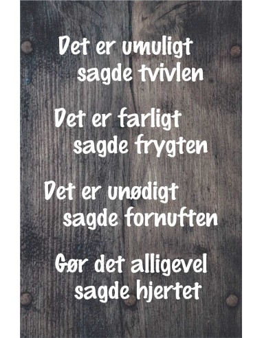 Skilt 148 - Det er umuligt sagde