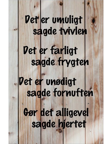 Skilt 148 - Det er umuligt sagde