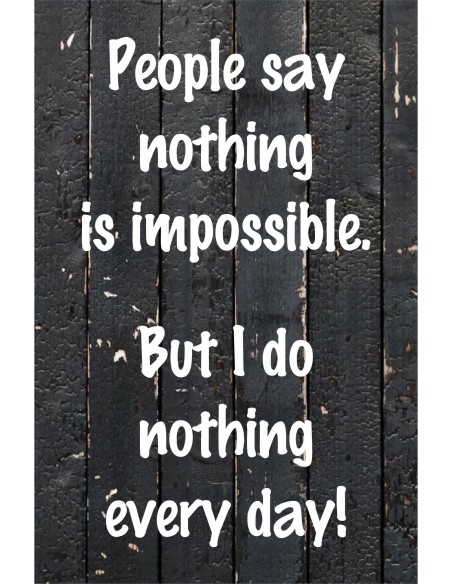 Skilt 150 - people say nothing