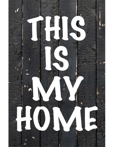 Skilt 159 - This is my home