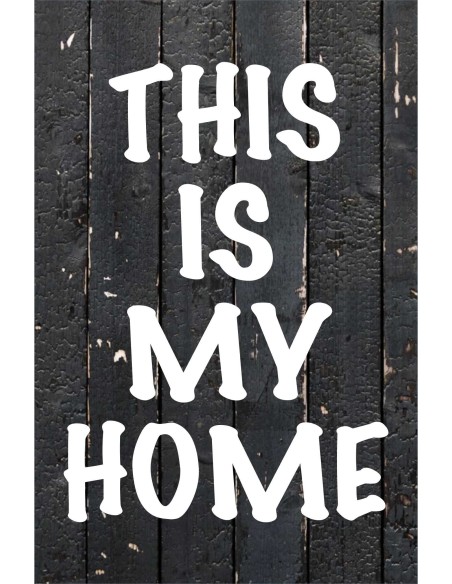 Skilt 159 - This is my home