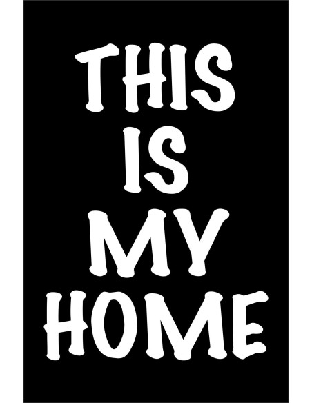 Skilt 159 - This is my home
