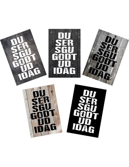 Skilt 160 - du ser sgu godt ud idag