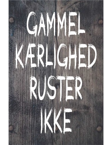 Skilt 162 - Gammel kærlighed