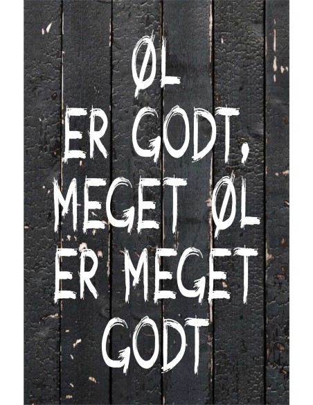 Skilt 170 - Øl er godt