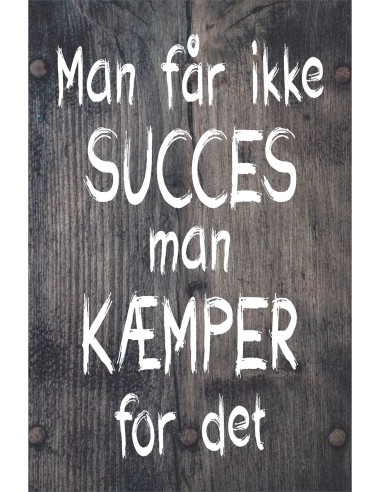 Skilt 172 - Man får ikke succes