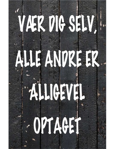 Skilt 176 - Vær dig selv