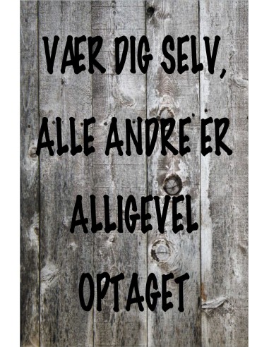 Skilt 176 - Vær dig selv