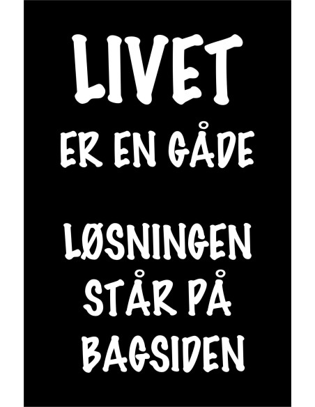 Skilt 179 - Livet er en gåde