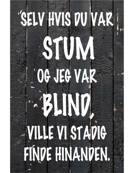 Skilt 181 - Selv om jeg var stum