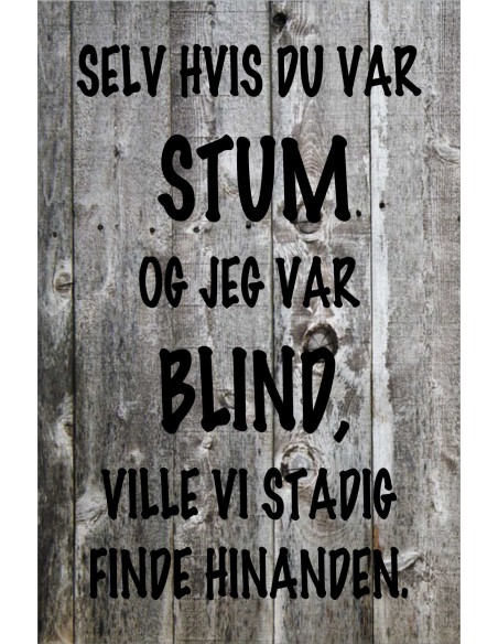 Skilt 181 - Selv om jeg var stum