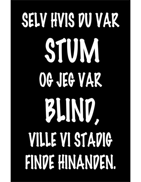 Skilt 181 - Selv om jeg var stum