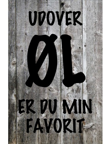 Skilt 185 - Udover øl er du