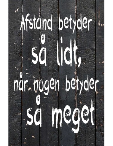 Skilt 189 - Afstand betyder så meget