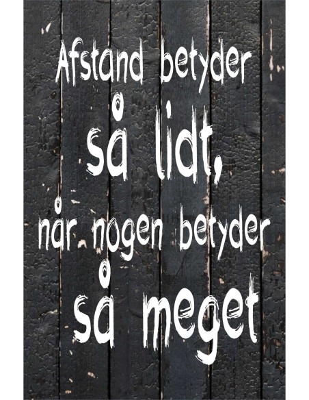 Skilt 189 - Afstand betyder så meget