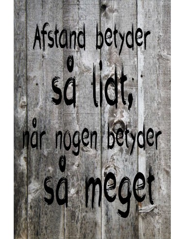 Skilt 189 - Afstand betyder så meget