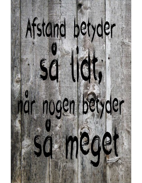 Skilt 189 - Afstand betyder så meget