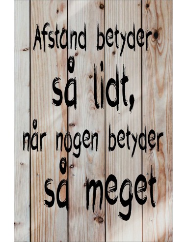 Skilt 189 - Afstand betyder så meget